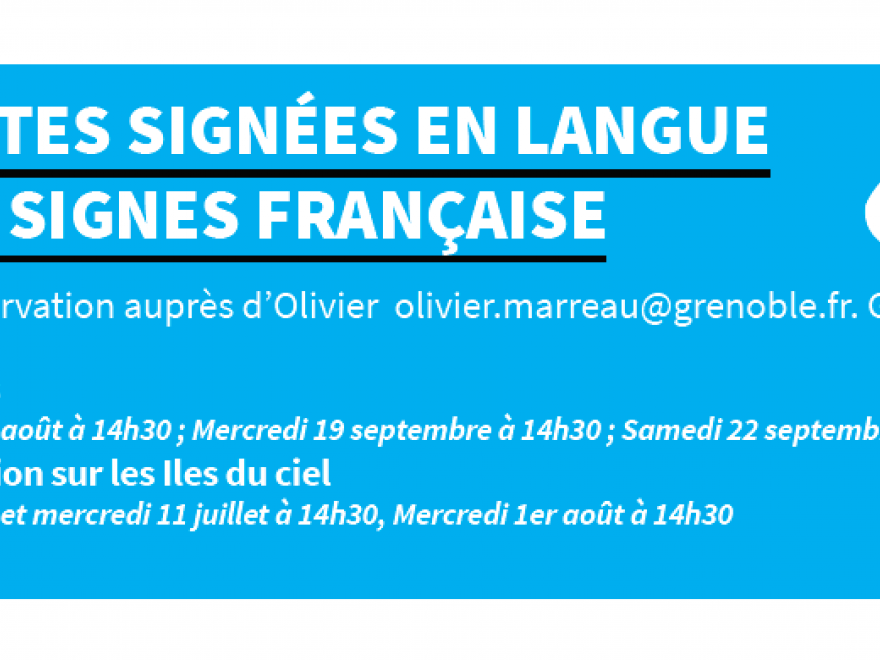 Visite gratuite signée en langue des signes française (LSF) sur les îles du ciel