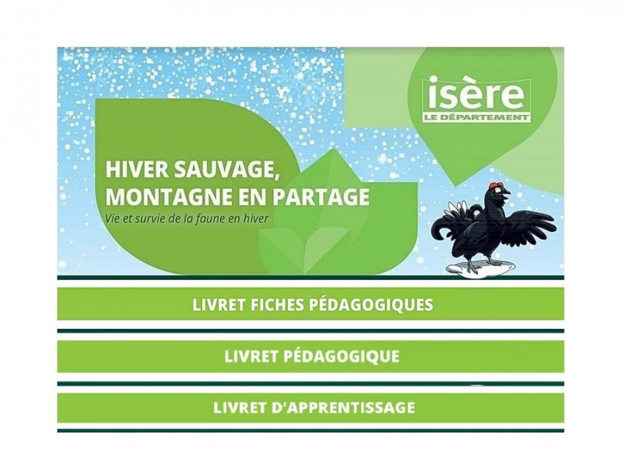 1ère page de la mallette Hiver sauvage, montagne en partage : Vie et survie de la faune en hiver du Département de l'Isère