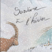 Premier panneau de l'exposition « Survivre à l’hiver », nature isère